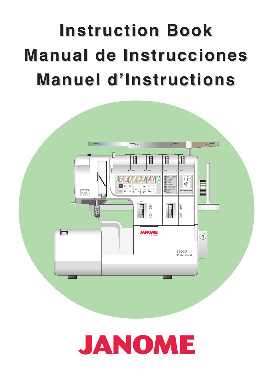 Janome 1100D User Manual | 74 pages