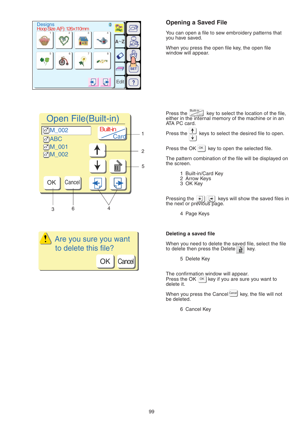 Open file(built-in), Are you sure you want to delete this file, Ok cancel | Opening a saved file | Janome MEMORY CRAFT 9700 User Manual | Page 101 / 110
