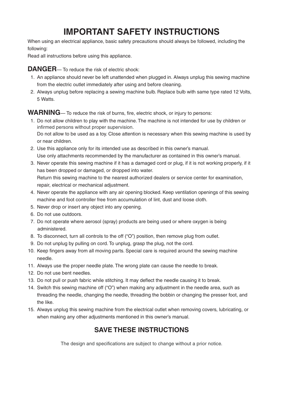 Important safety instructions, Danger, Warning | Save these instructions | Janome MEMORY CRAFT 9700 User Manual | Page 2 / 110
