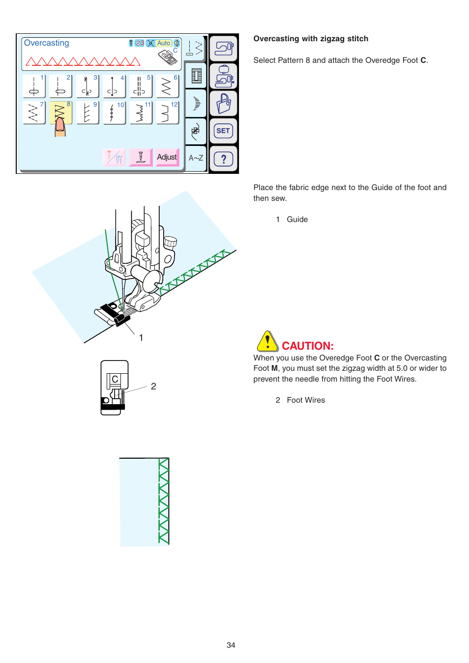 Caution | Janome MEMORY CRAFT 9700 User Manual | Page 36 / 110