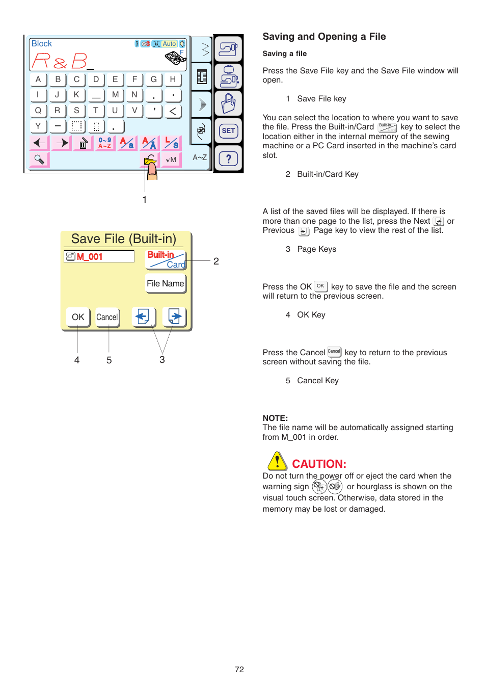 Save file (built-in), Caution | Janome MEMORY CRAFT 9700 User Manual | Page 74 / 110