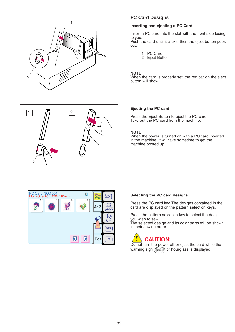 Caution, Pc card designs | Janome MEMORY CRAFT 9700 User Manual | Page 91 / 110