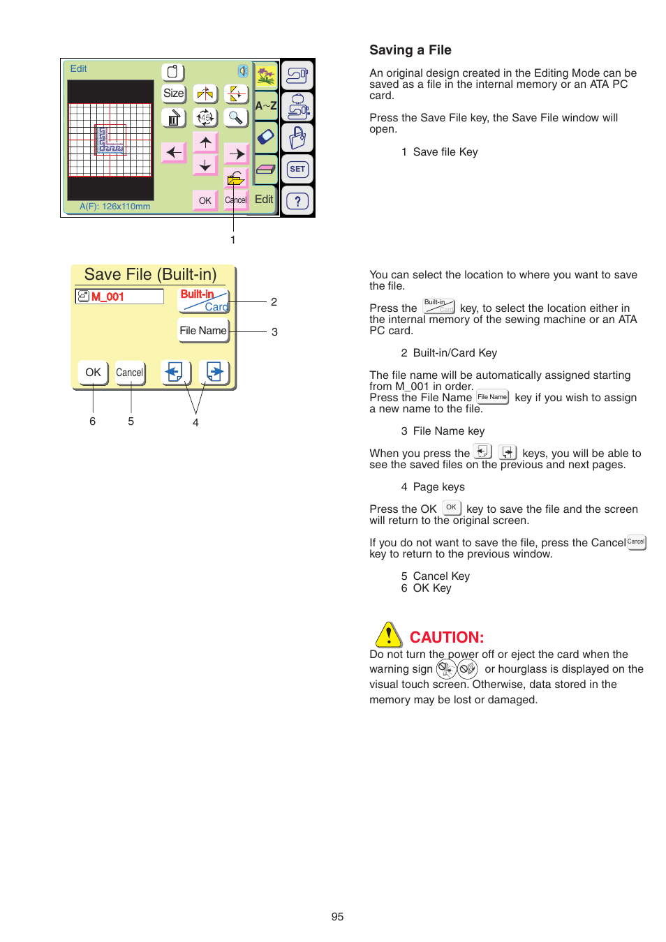 Save file (built-in), Caution, Saving a file | Janome MEMORY CRAFT 9700 User Manual | Page 97 / 110