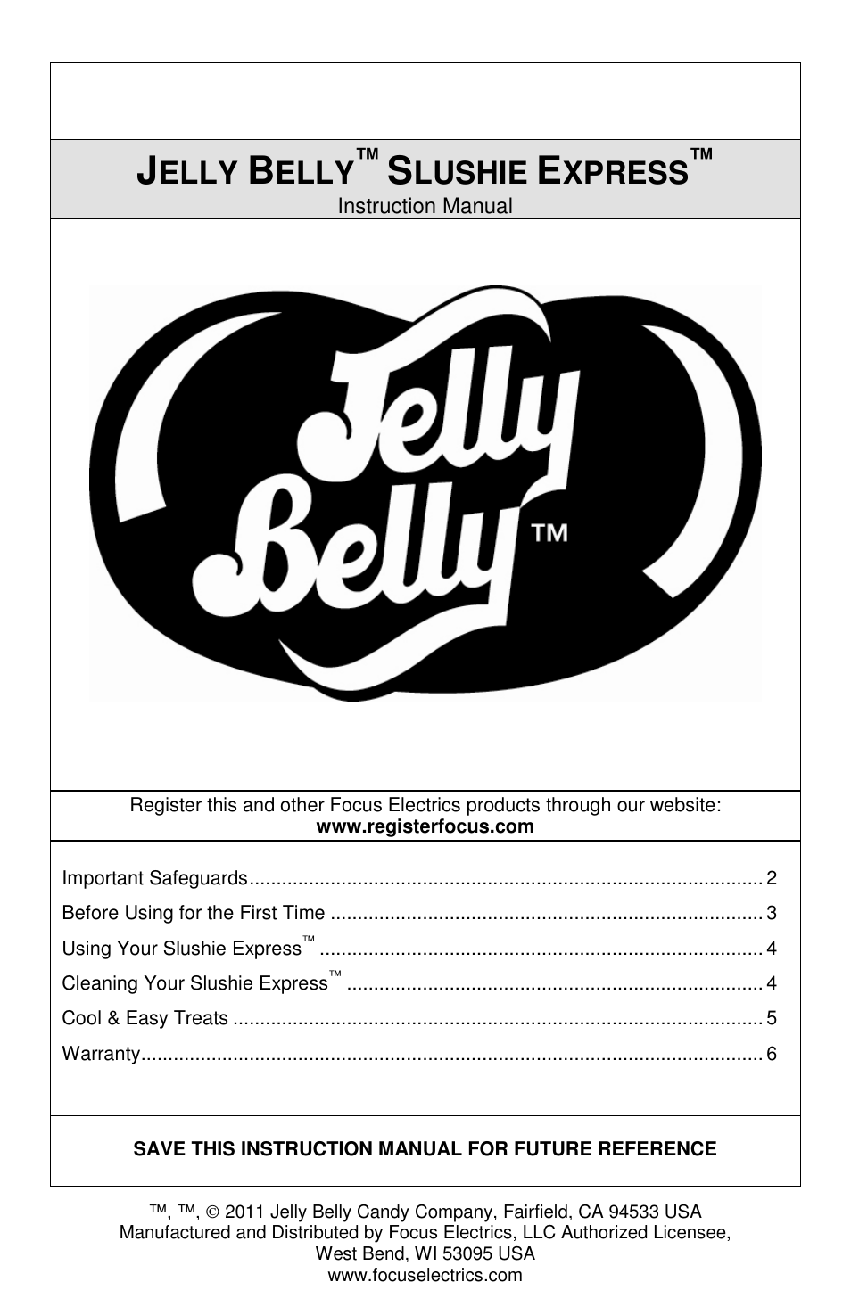 Jelly Belly Slushi Express User Manual | 20 pages