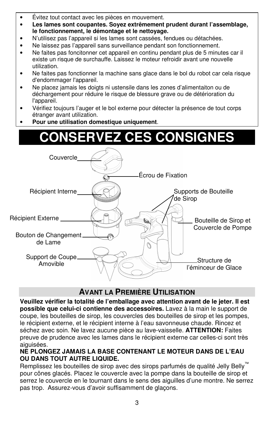 Conservez ces consignes | Jelly Belly Dual Ice Shaver User Manual | Page 9 / 20