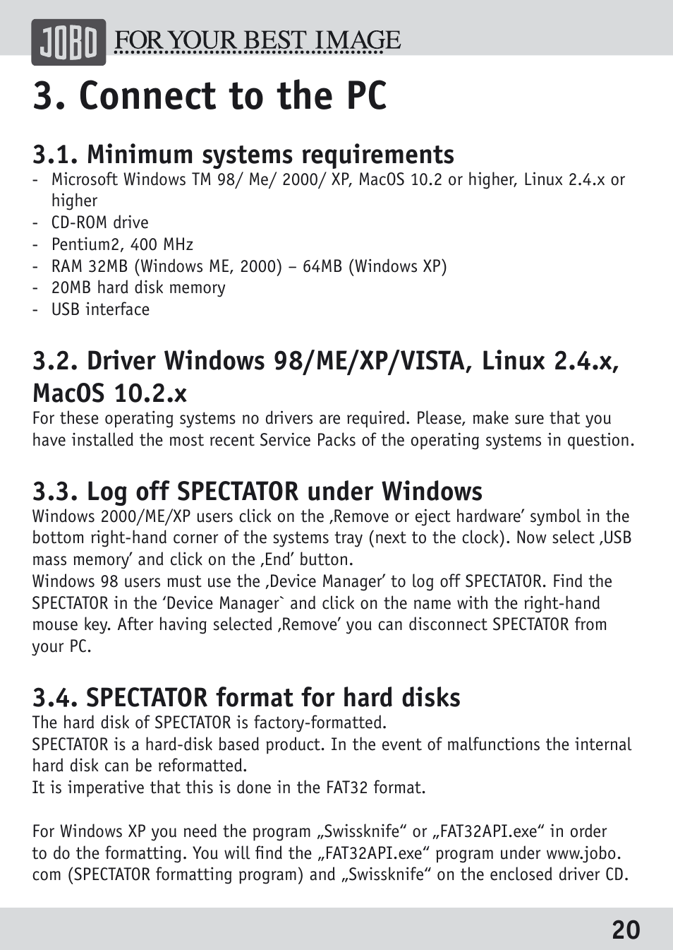 Connect to the pc, Minimum systems requirements, Log off spectator under windows | Spectator format for hard disks | JOBO Spectator GSP040 User Manual | Page 20 / 28