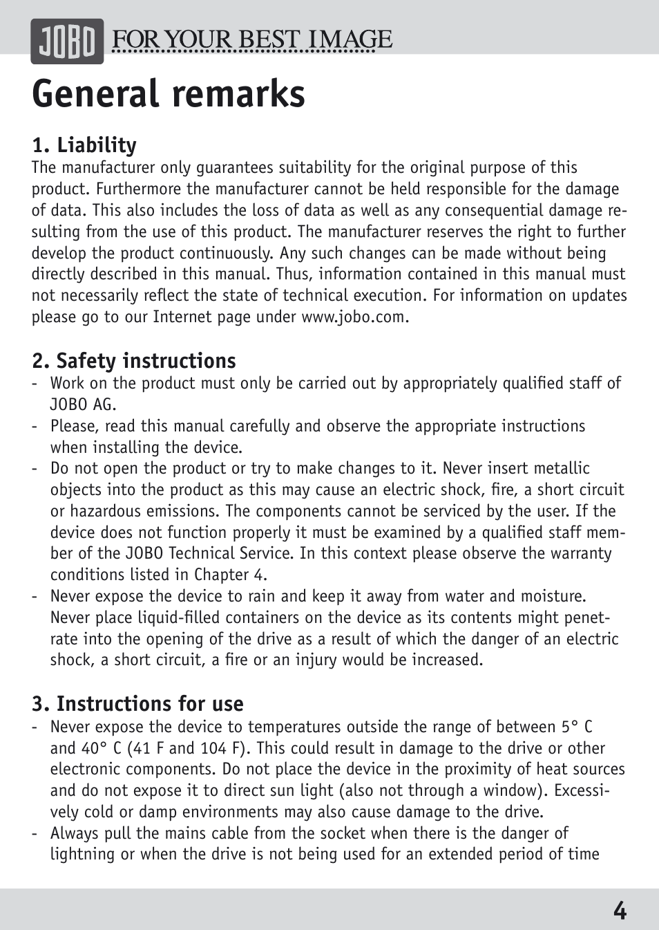 General remarks | JOBO Spectator GSP040 User Manual | Page 4 / 28