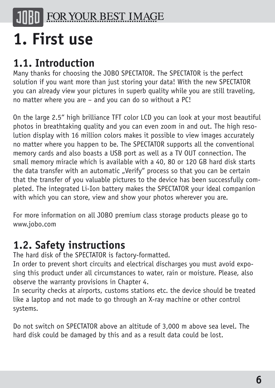 First use, Introduction, Safety instructions | JOBO Spectator GSP040 User Manual | Page 6 / 28