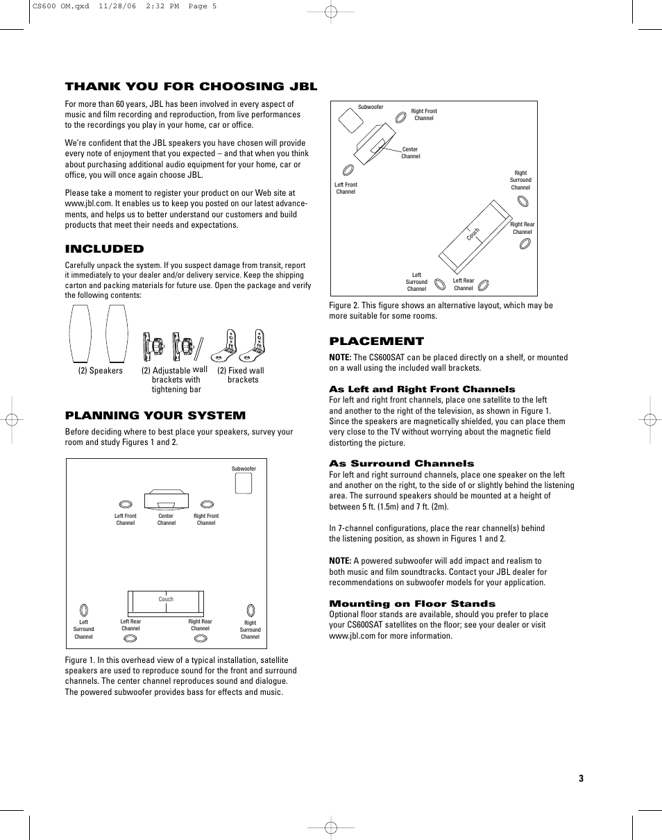 Included, Planning your system, Placement | JBL CS600SAT User Manual | Page 3 / 8