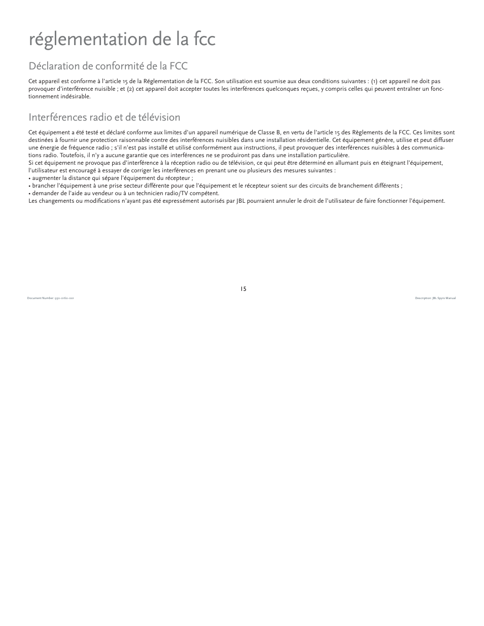 Réglementation de la fcc, Déclaration de conformité de la fcc, Interférences radio et de télévision | JBL spyro User Manual | Page 15 / 68