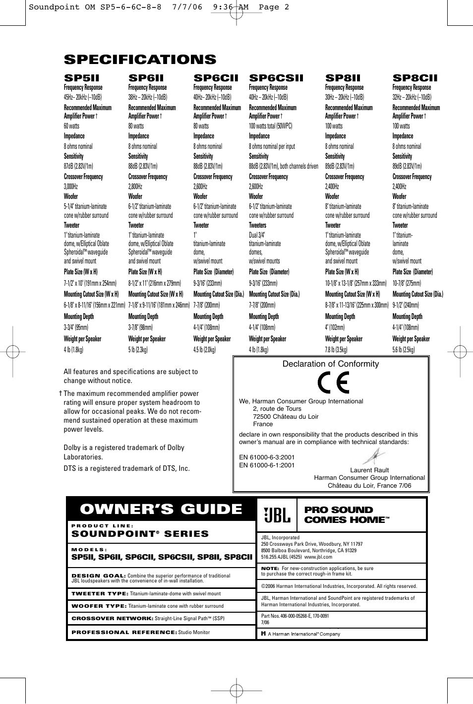 Owner’s guide, Specifications | JBL SOUNDPOINT SERIES SP8II User Manual | Page 8 / 8