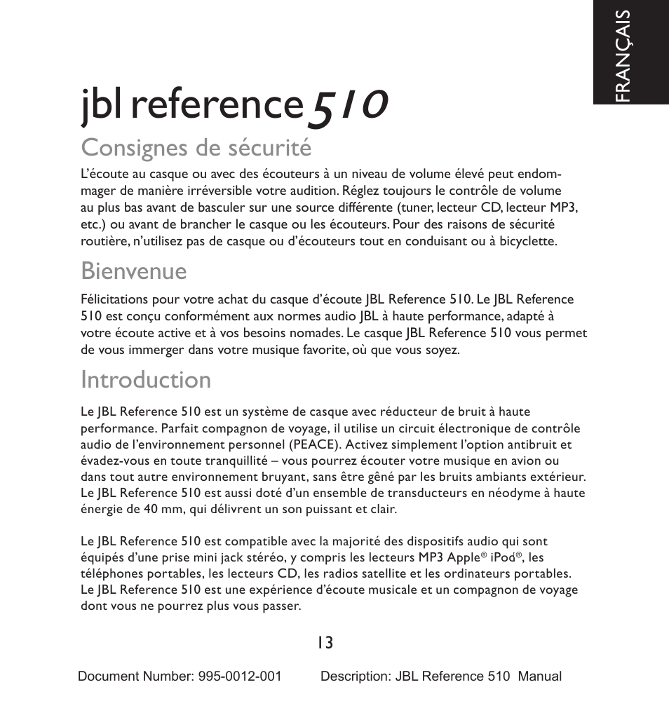 Reference, Consignes de sécurité, Bienvenue | Introduction | JBL 510 User Manual | Page 14 / 67