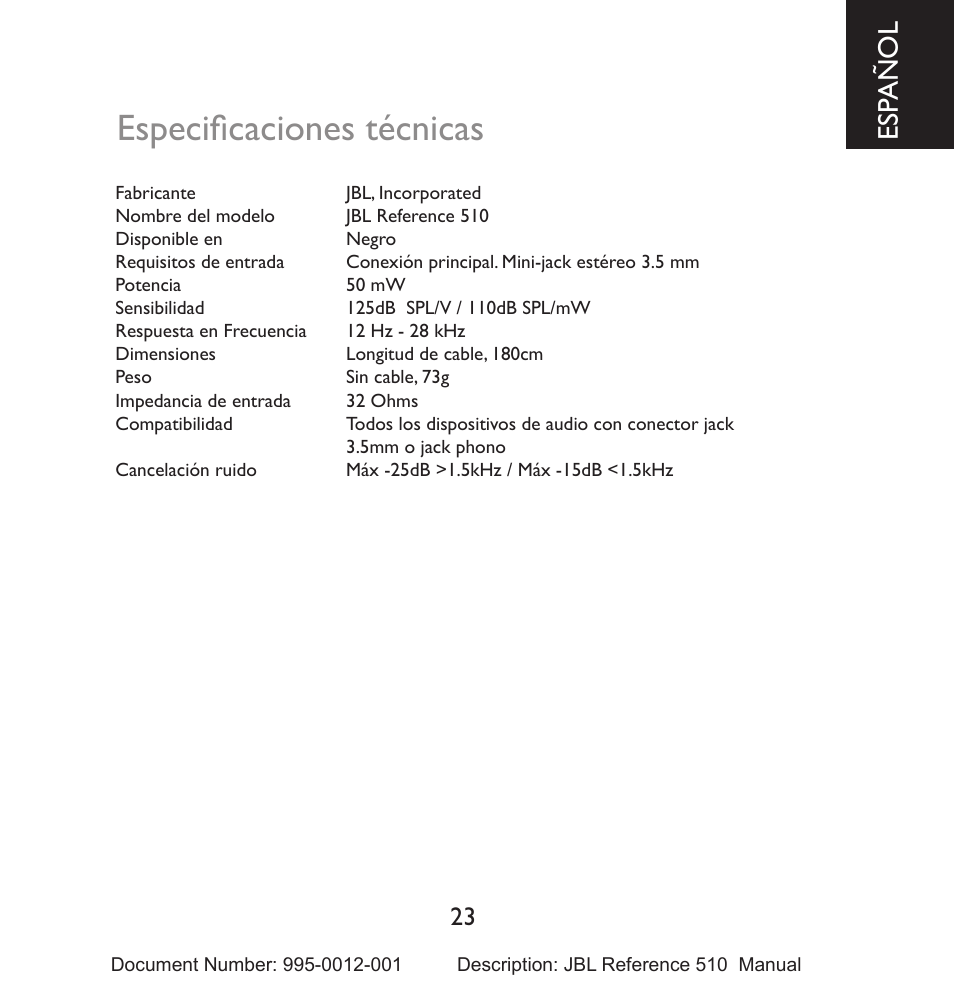 Especificaciones técnicas, Esp a ñ ol | JBL 510 User Manual | Page 24 / 67