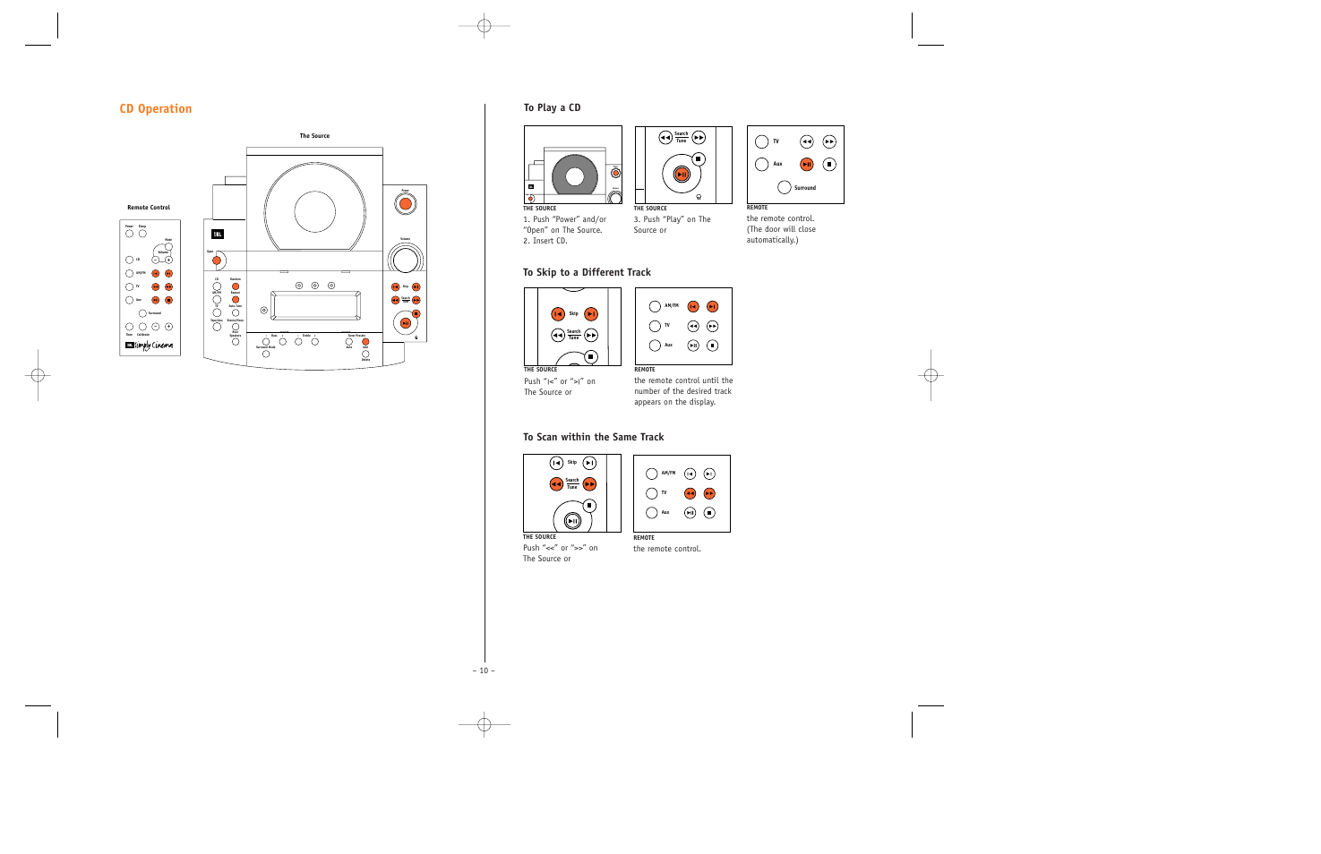 Cd operation, Push “<<” or “>>” on the source or, The remote control. – 10 | Push, On the source or, Push “play” on the source or | JBL ESC350 User Manual | Page 10 / 20