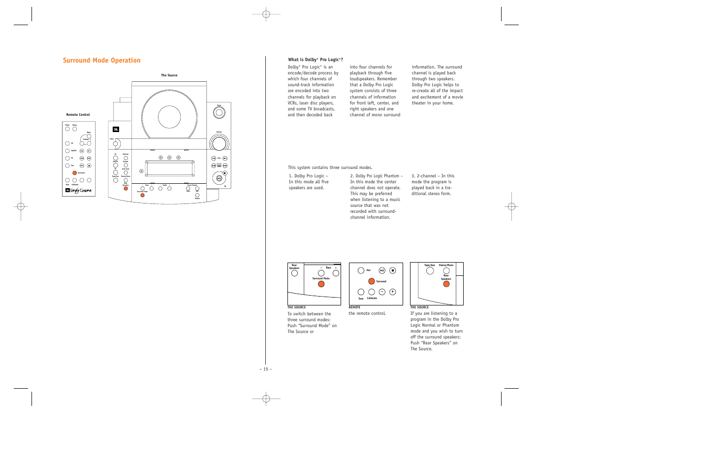 Surround mode operation, Pro logic, Dolby | This system contains three surround modes, The remote control | JBL ESC350 User Manual | Page 15 / 20
