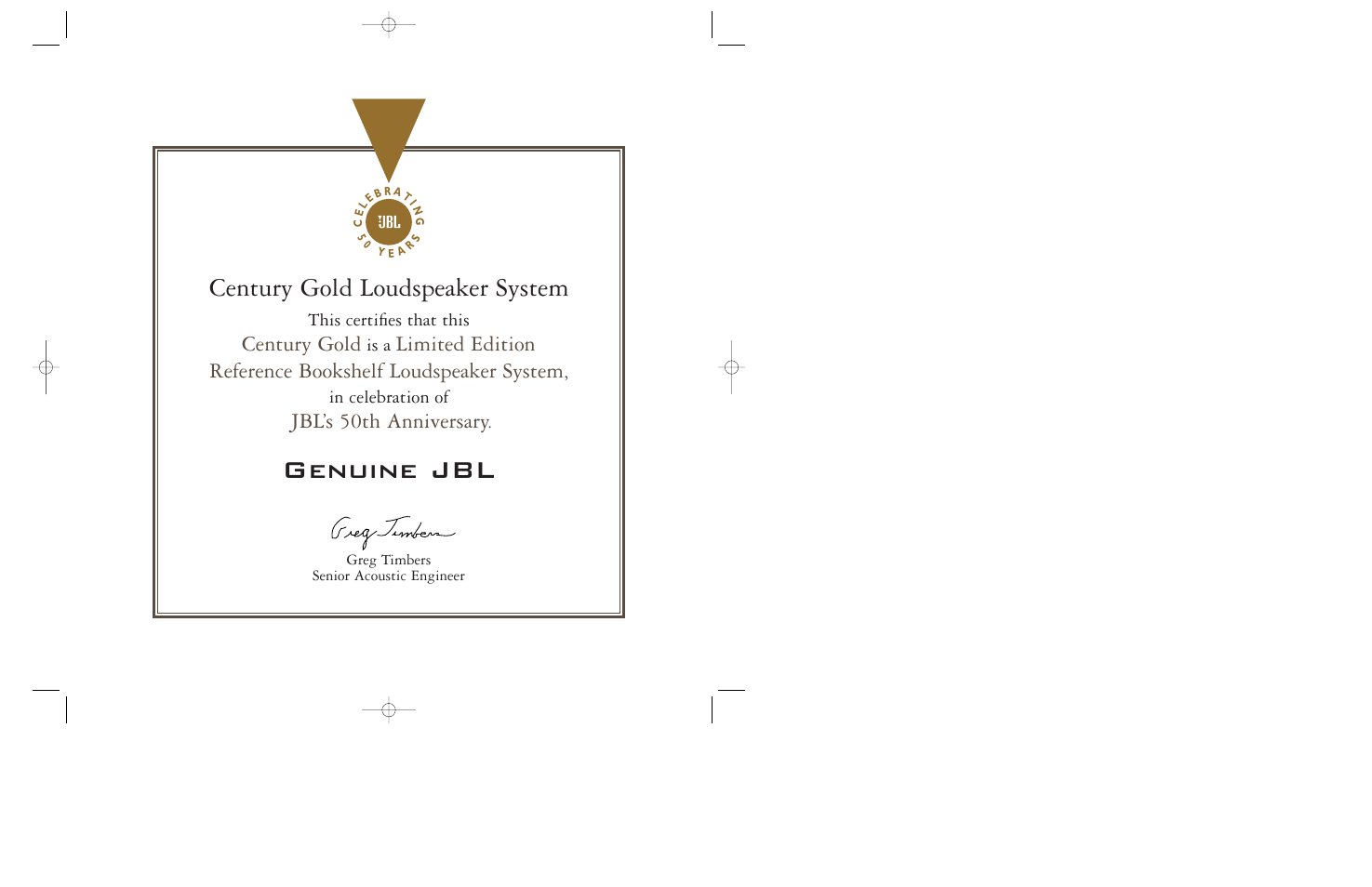 Genuine jbl, Century gold loudspeaker system, Century gold | Jbl’s 50th anniversary, This certifies that this, Is a | JBL Century Gold User Manual | Page 2 / 16