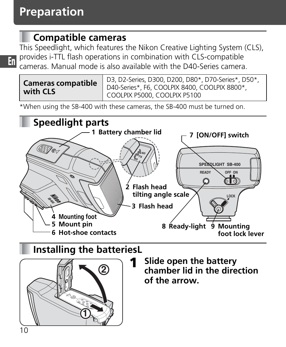 Preparation, Compatible cameras, Speedlight parts installing the batteriesl | Nikon Speedlite SB-400 User Manual | Page 11 / 218