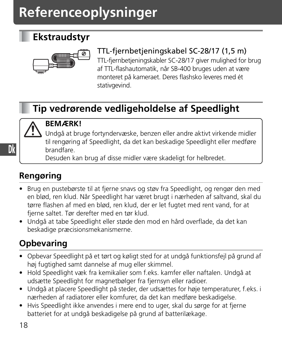 Referenceoplysninger, Ekstraudstyr, Tip vedrørende vedligeholdelse af speedlight | Rengøring, Opbevaring | Nikon Speedlite SB-400 User Manual | Page 139 / 218