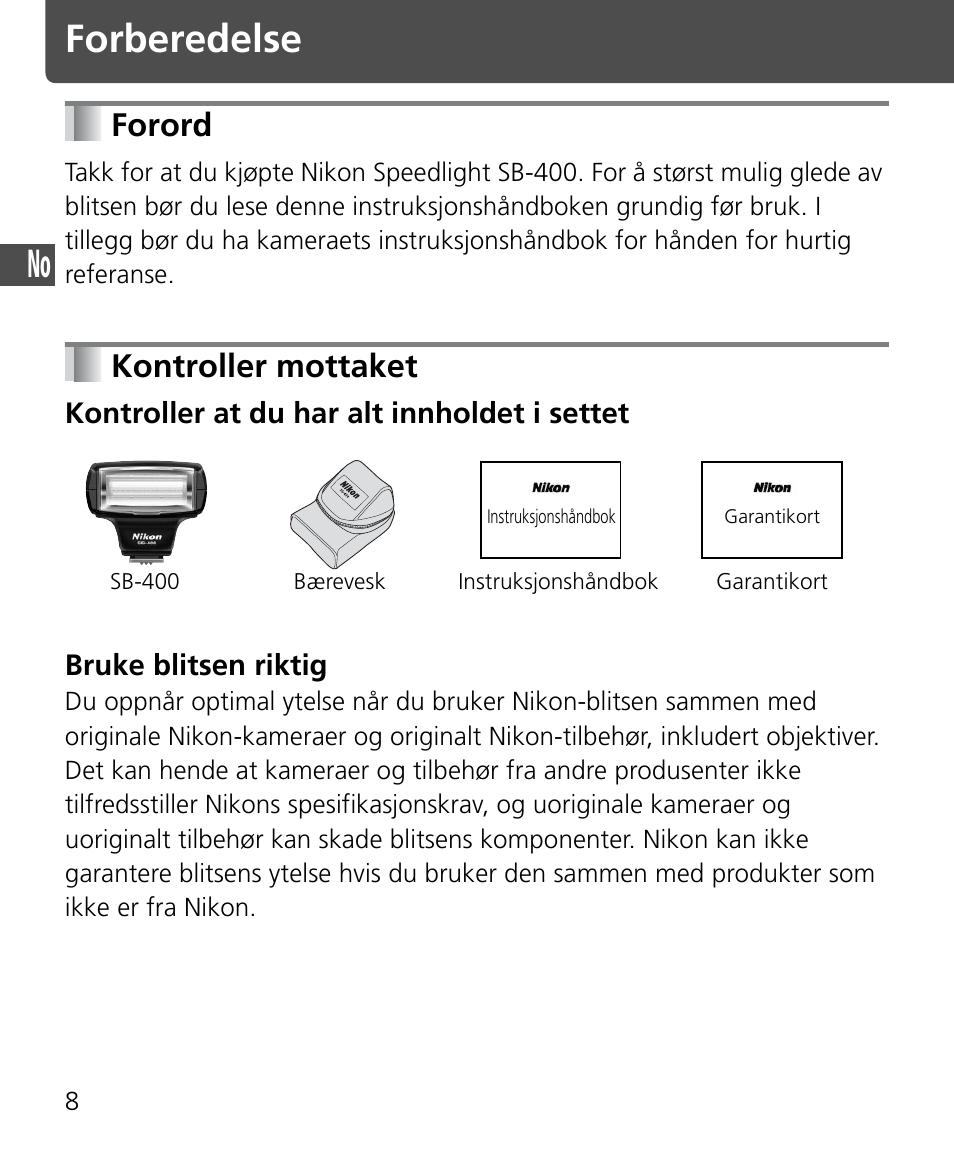 Forberedelse, Forord, Kontroller mottaket | Nikon Speedlite SB-400 User Manual | Page 33 / 218