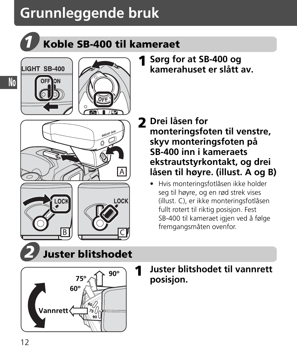 Grunnleggende bruk | Nikon Speedlite SB-400 User Manual | Page 37 / 218