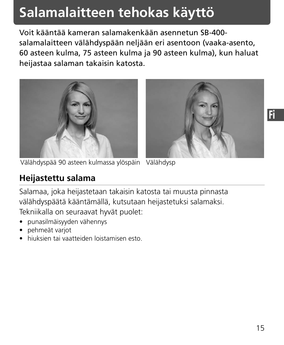 Salamalaitteen tehokas käyttö | Nikon Speedlite SB-400 User Manual | Page 88 / 218