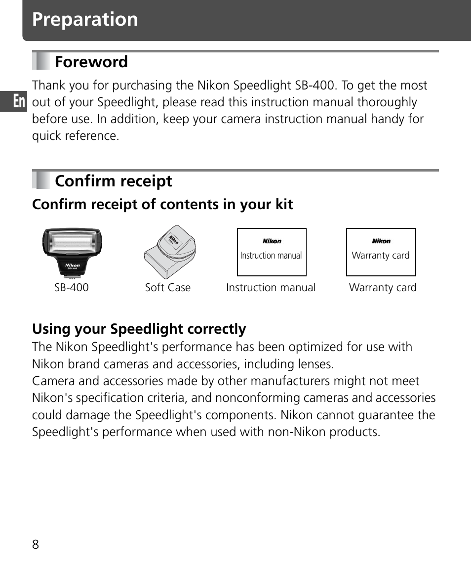 Foreword • confirm receipt, Preparation, Foreword | Confirm receipt | Nikon Speedlite SB-400 User Manual | Page 9 / 218