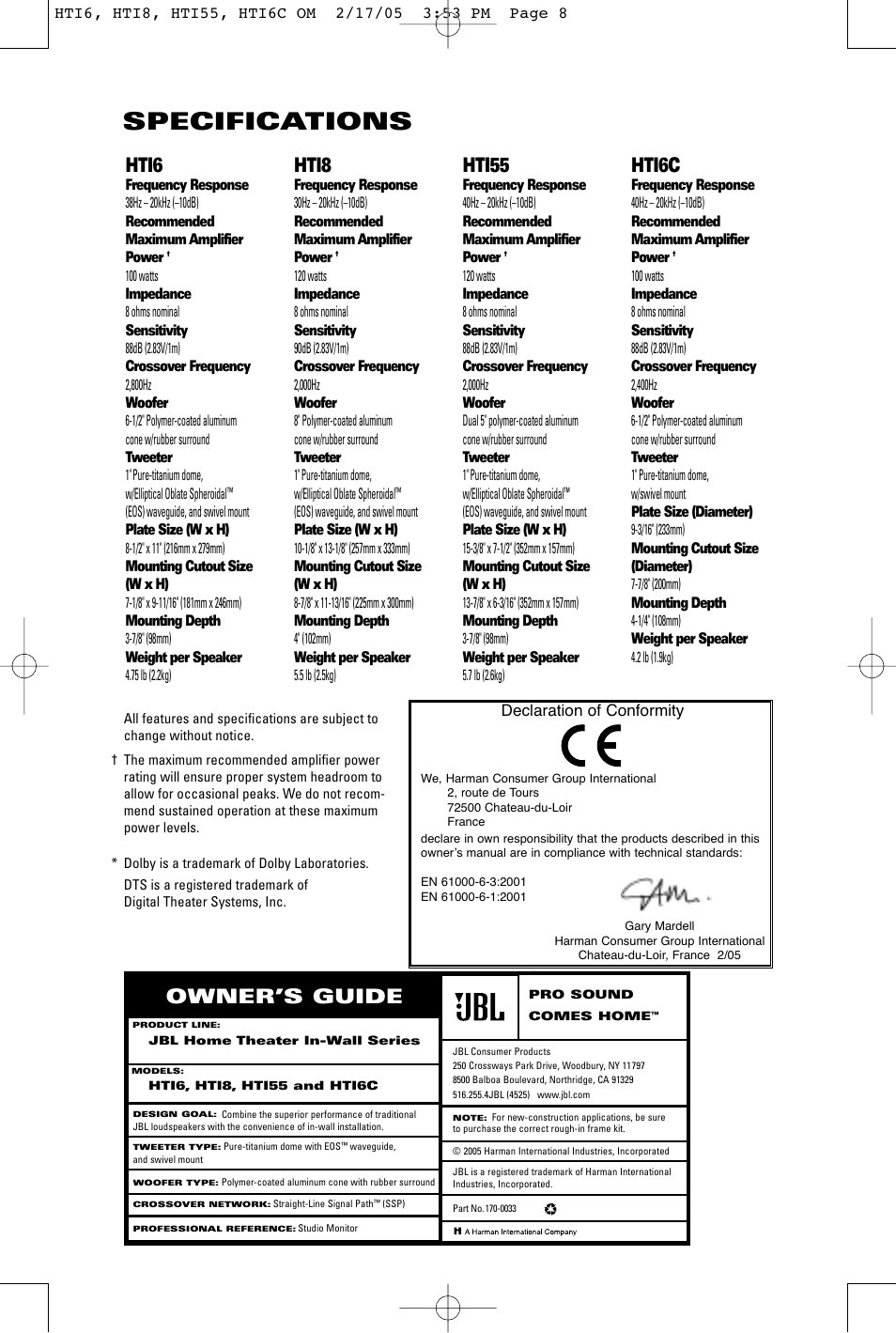 Specifications, Hti6, Hti8 | Hti55, Hti6c, Owner’s guide, Declaration of conformity | JBL HTI8 User Manual | Page 8 / 8