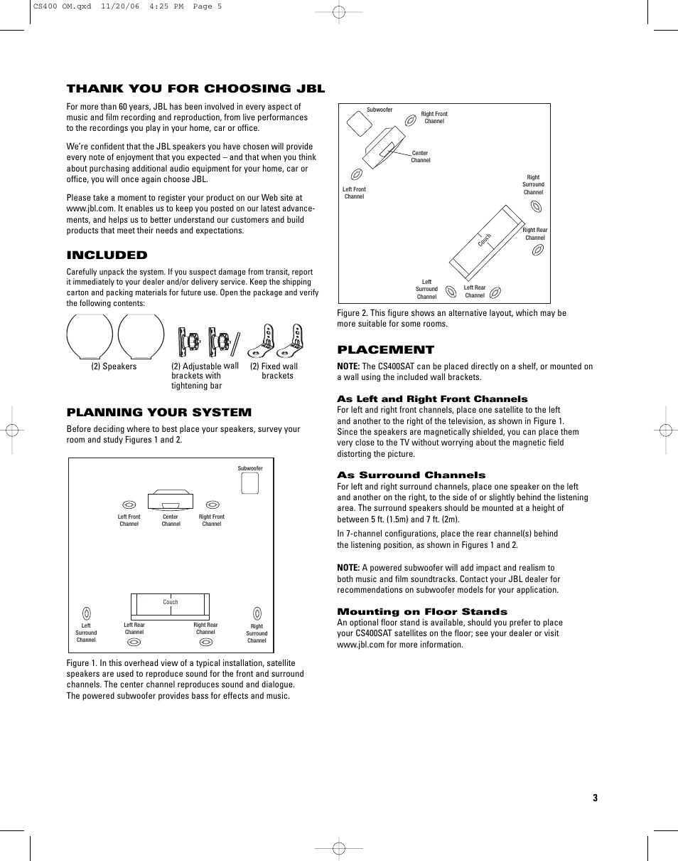 Included, Planning your system, Placement | JBL CS400SAT User Manual | Page 3 / 8