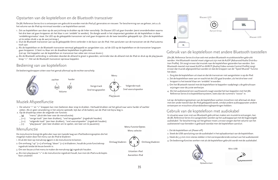 Muziek afspeelfunctie, Bediening van uw koptelefoon, Menufunctie | JBL 610 User Manual | Page 35 / 68