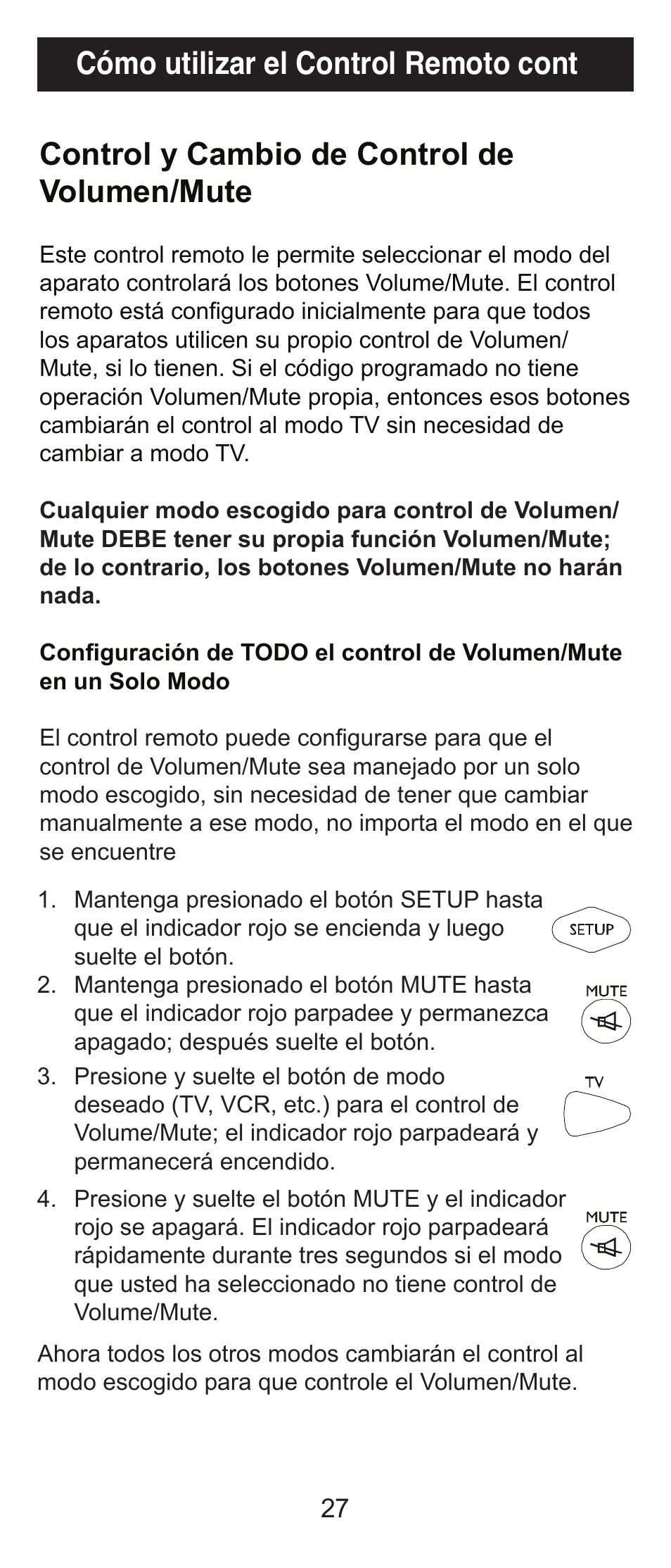 Control y cambio de control de volumen/mute, Cómo utilizar el control remoto cont | GE 84911 GE Universal Big Button Remote User Manual | Page 27 / 31