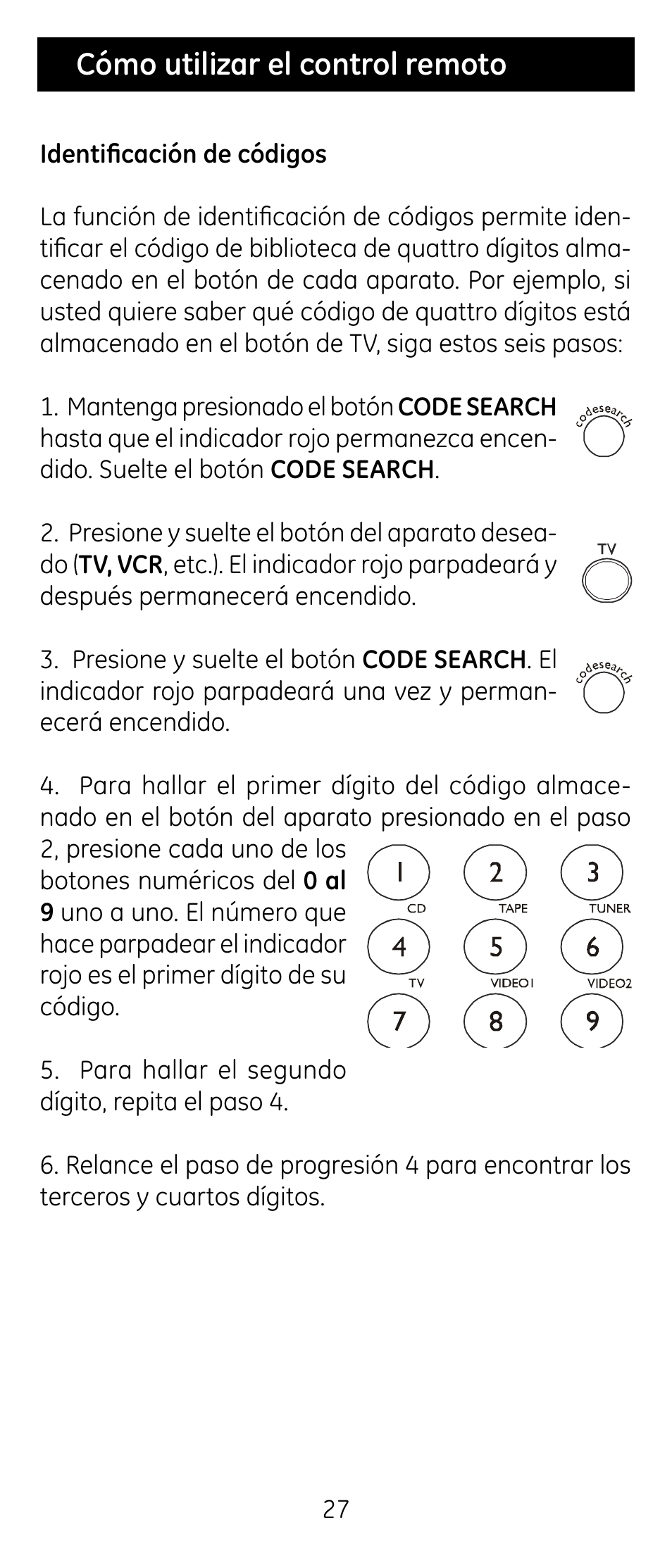Cómo utilizar el control remoto | GE RM24926 User Manual | Page 27 / 34