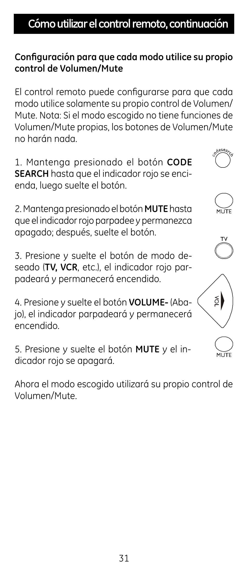 Cómo utilizar el control remoto, continuación | GE RM24926 User Manual | Page 31 / 34