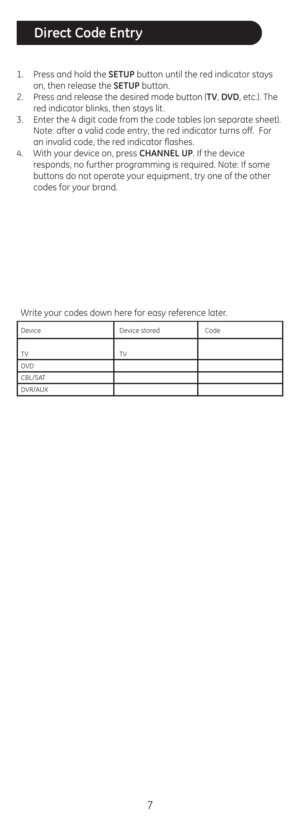 Direct code entry | GE 20626 GE Universal Remote User Manual | Page 7 / 15