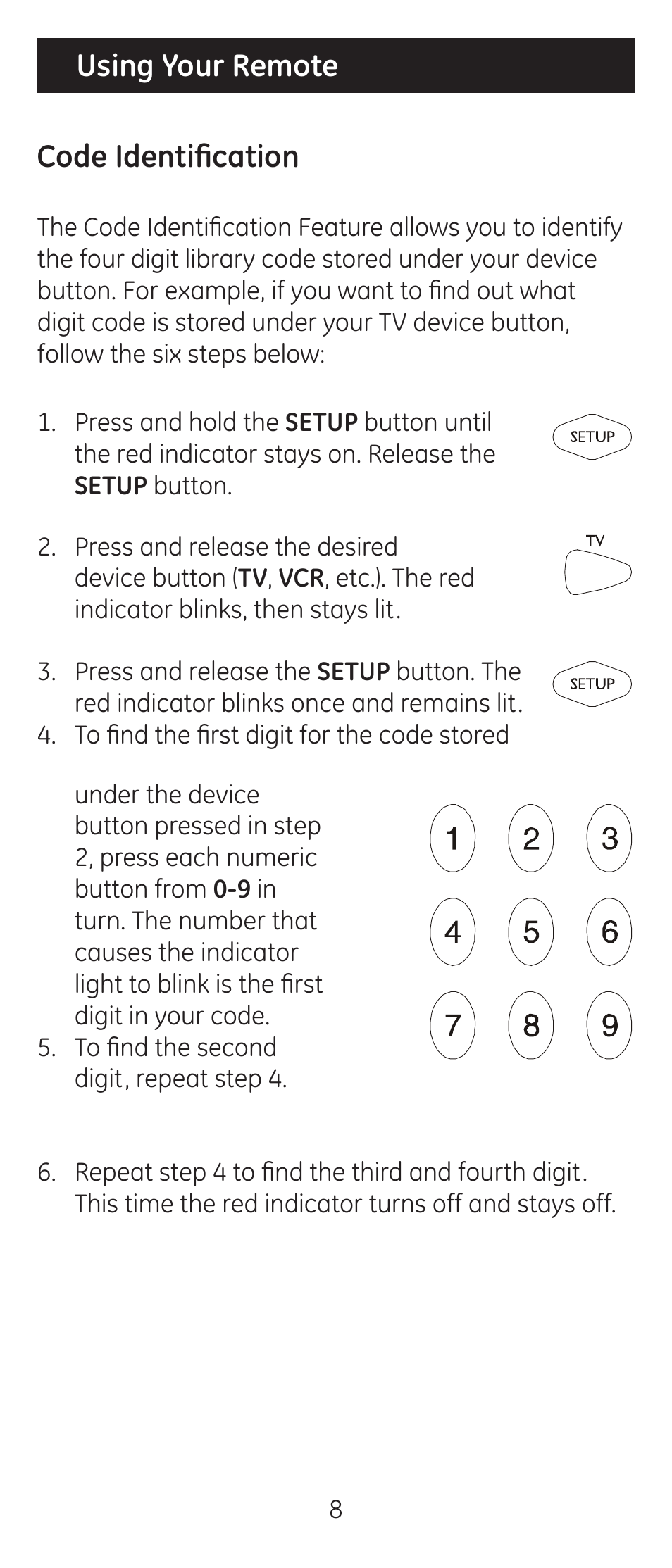 Using your remote code identification | GE 24914 GE Universal Remote User Manual | Page 8 / 30
