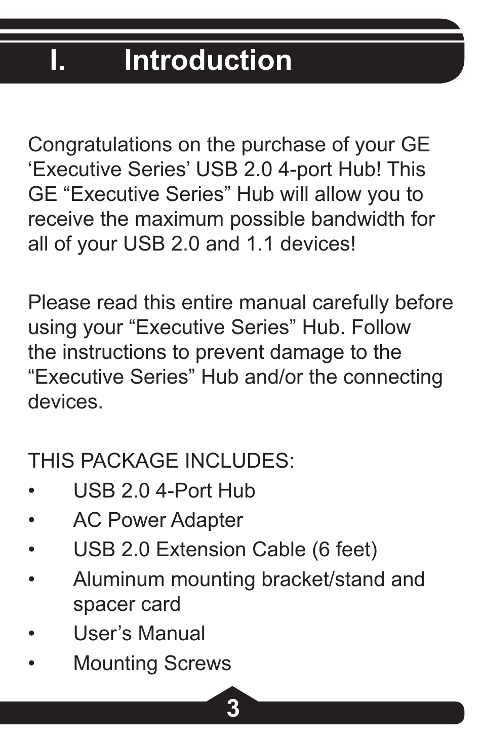 I. introduction | GE 97864 GE Executive Series 4-Port USB 2.0 Hub User Manual | Page 3 / 28