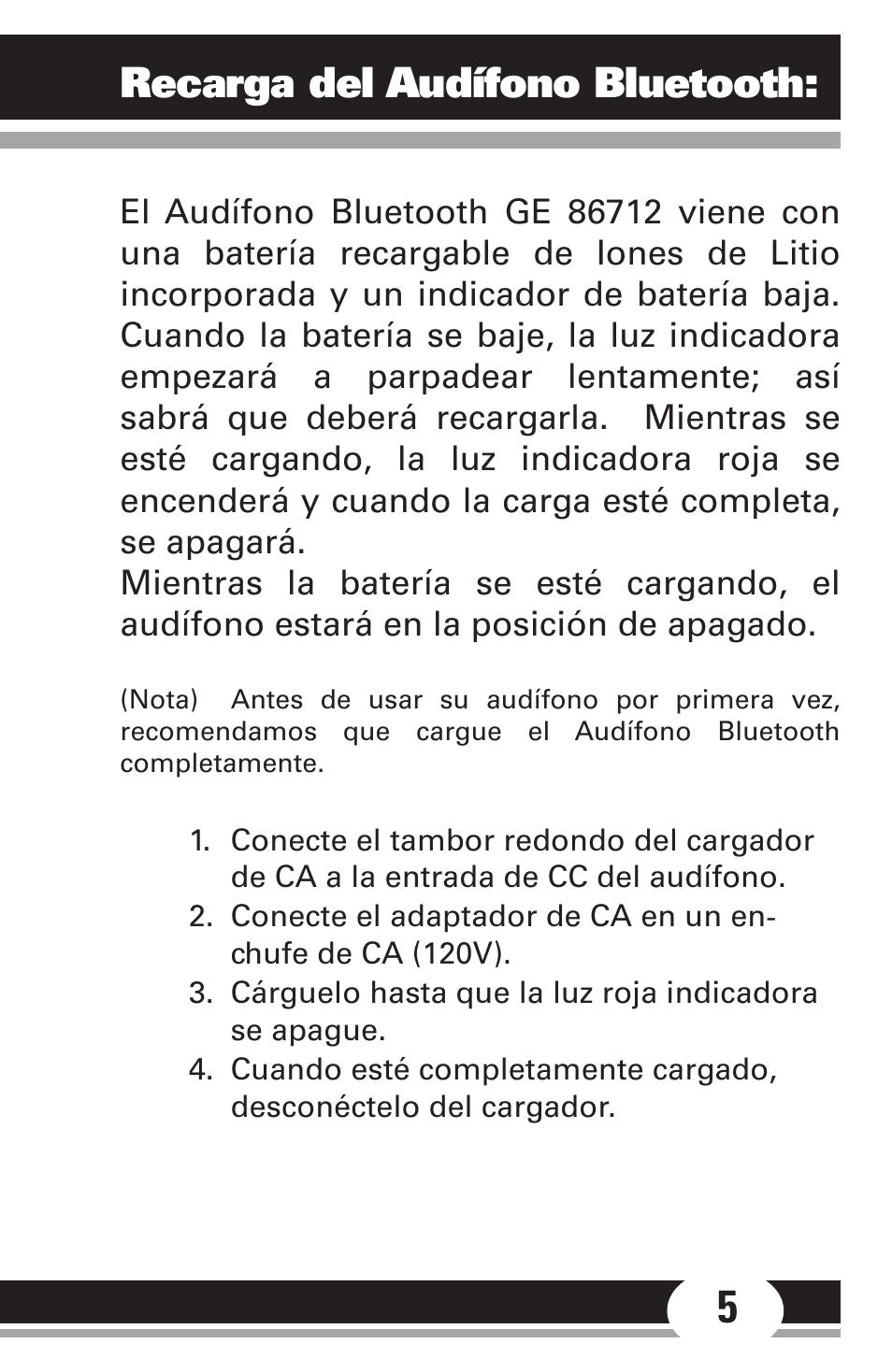 Recarga del audífono bluetooth | GE 86712 GE Bluetooth Headset User Manual | Page 16 / 23