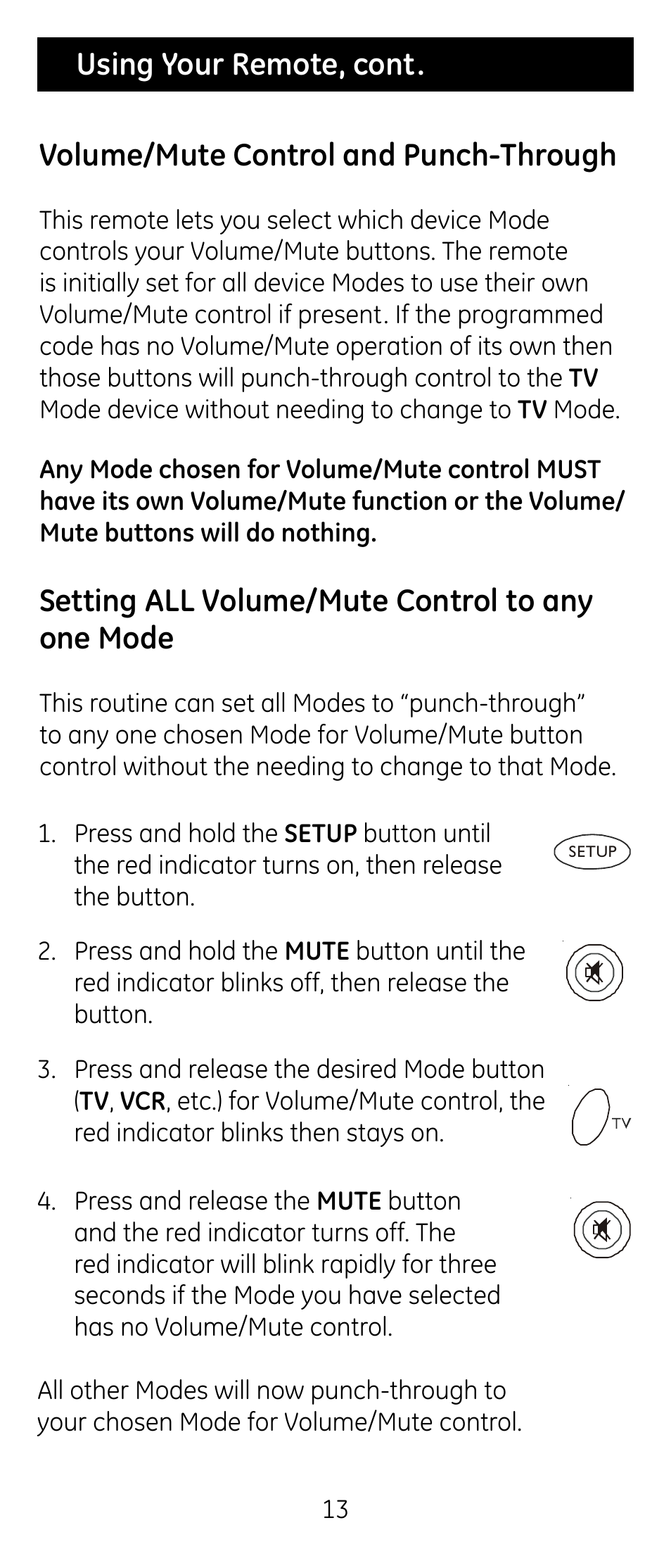 Volume/mute control and punch-through, Setting all volume/mute control to any one mode, Using your remote, cont | GE RM24974 User Manual | Page 13 / 31