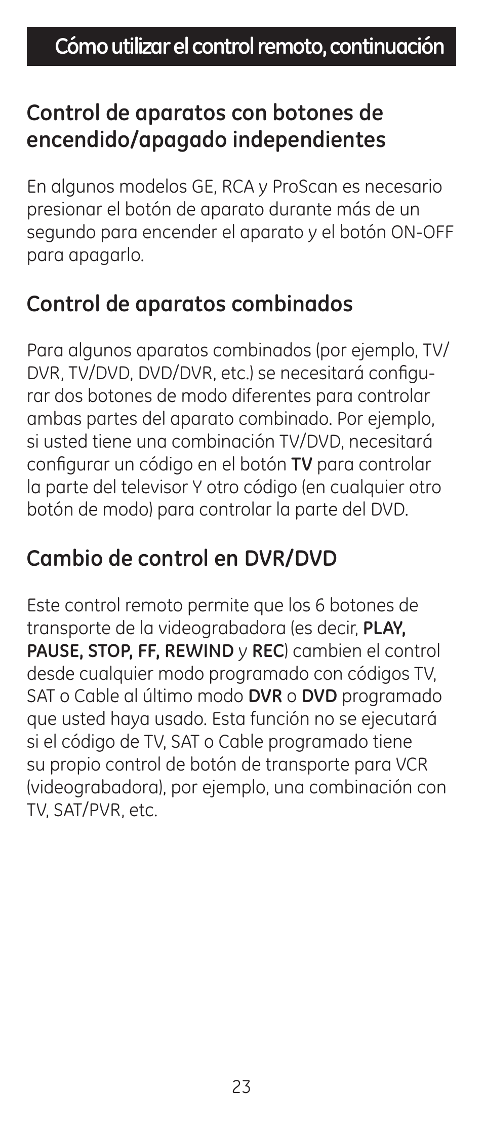 Control de aparatos combinados, Cambio de control en dvr/dvd | GE 24944 Universal Remote User Manual | Page 23 / 28