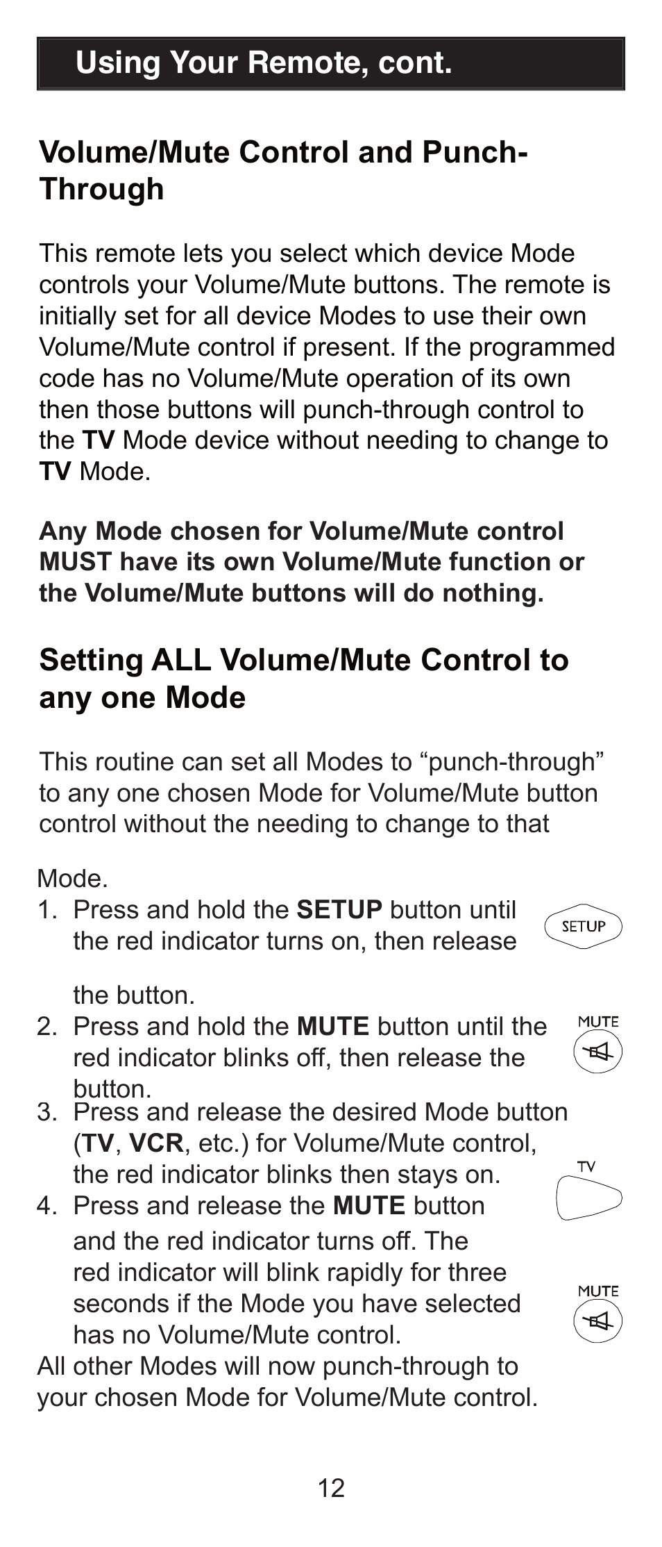 Volume/mute control and punch- through, Setting all volume/mute control to any one mode, Using your remote, cont | GE RM84911 User Manual | Page 12 / 29