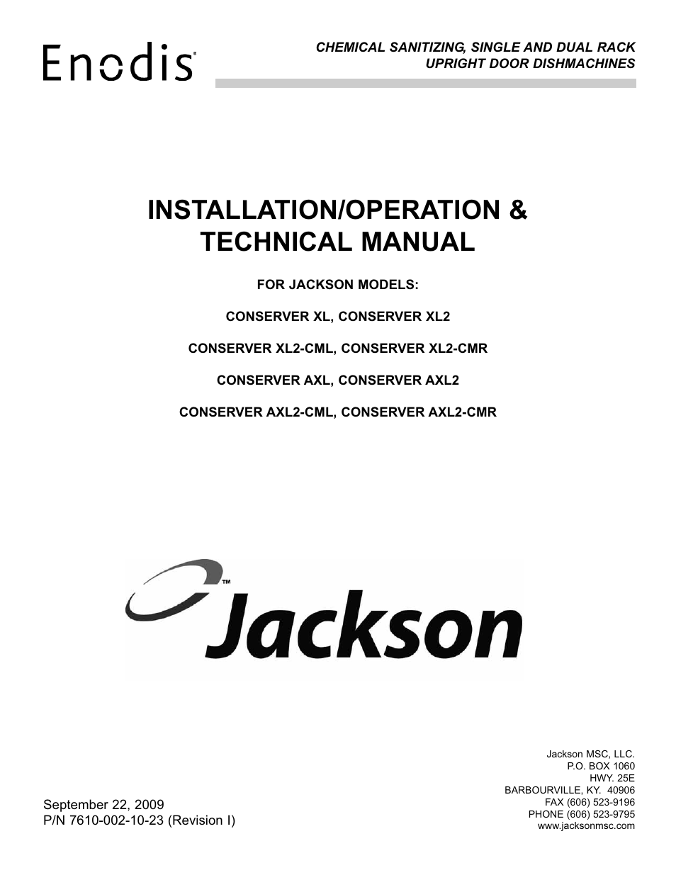 Jackson Chemical Sanatizing Singal and Dual Rack Upright Door Dishmachines CONSERVER XL2-CML User Manual | 94 pages