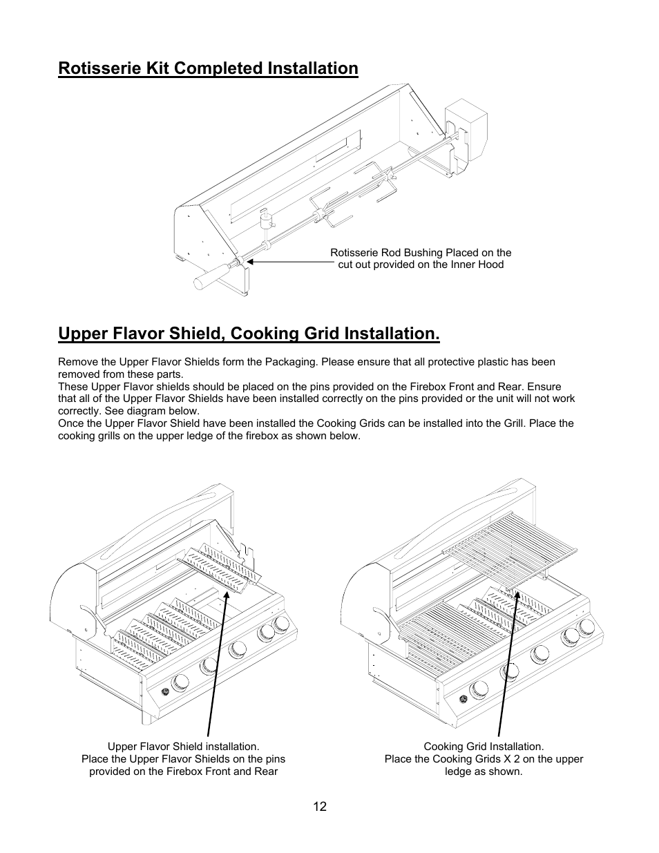 Rotisserie kit completed installation, Upper flavor shield, cooking grid installation | Jackson 700BI Series User Manual | Page 12 / 25