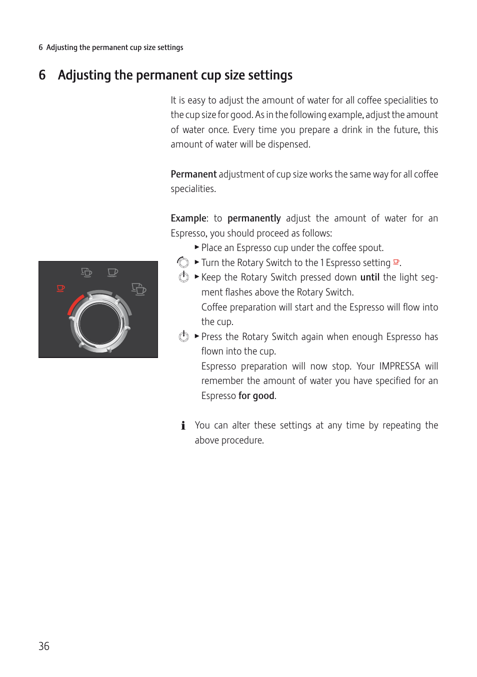 6 adjusting the permanent cup size settings | Jura Capresso IMPRESSA C5 User Manual | Page 36 / 88