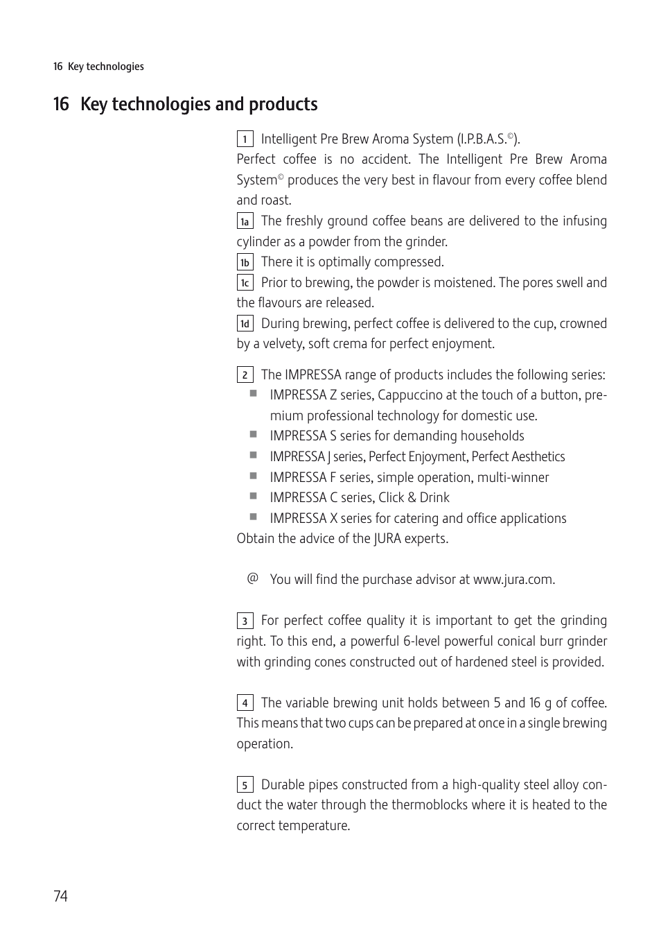 16 key technologies and products | Jura Capresso IMPRESSA C5 User Manual | Page 74 / 88