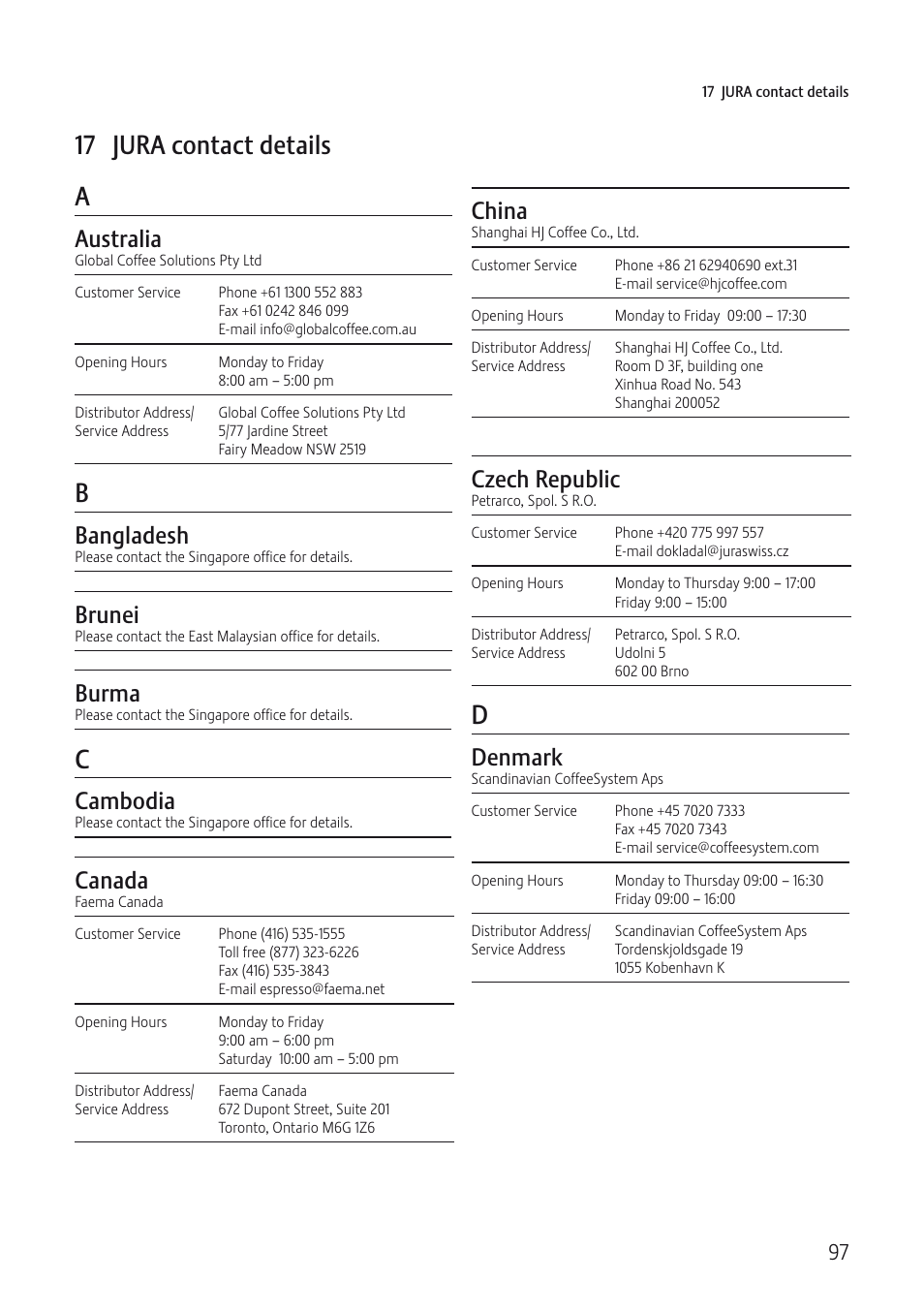 17 jura contact details, Australia, Bangladesh | Brunei, Burma, Cambodia, Canada, China, Czech republic, Denmark | Jura Capresso IMPRESSA J5 User Manual | Page 97 / 104