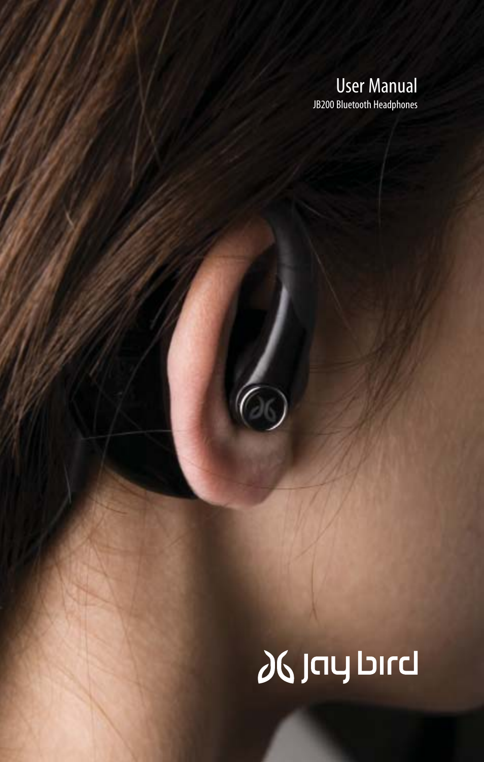 JayBird BLUETOOTH HEADPHONES JB200 User Manual | 82 pages