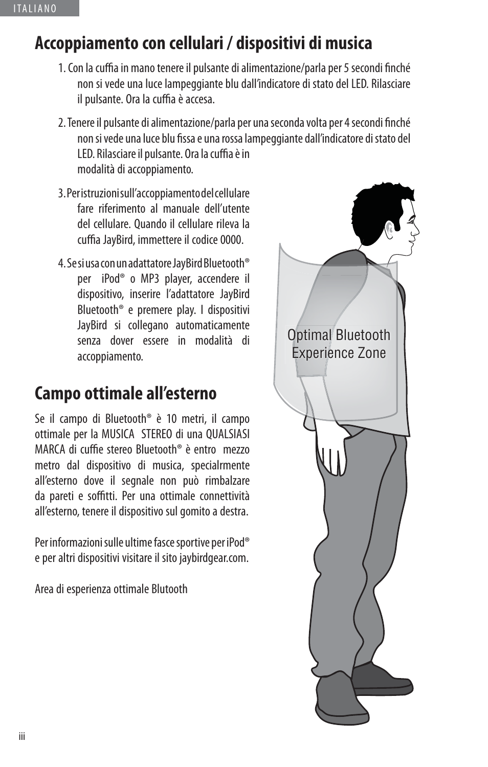 Campo ottimale all’esterno | JayBird BLUETOOTH HEADPHONES JB200 User Manual | Page 52 / 82