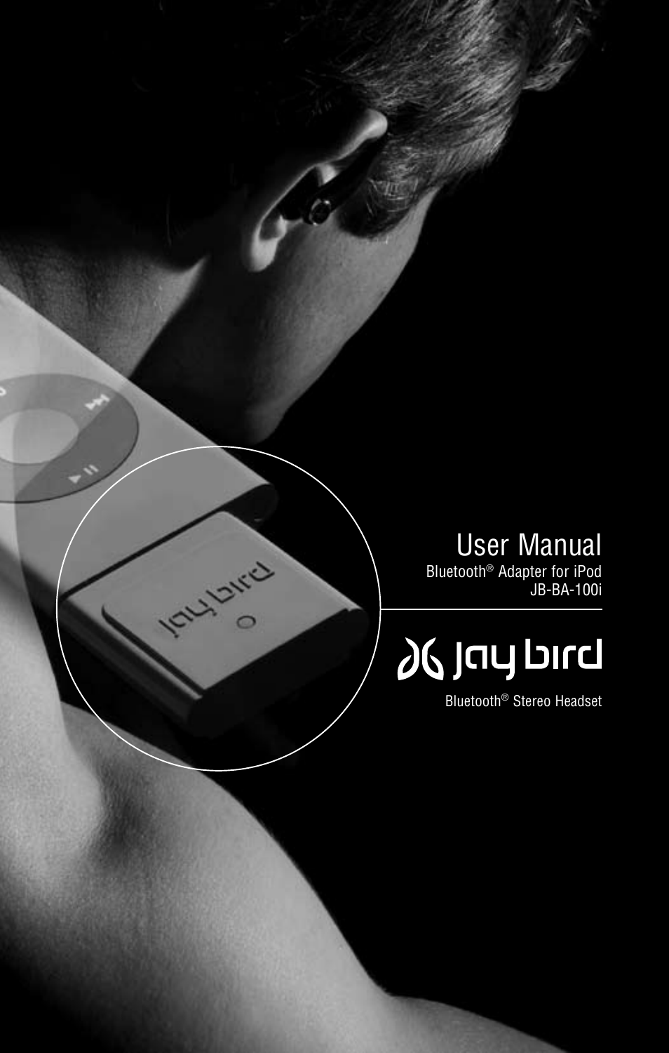 JayBird JB-BA-100I User Manual | 22 pages