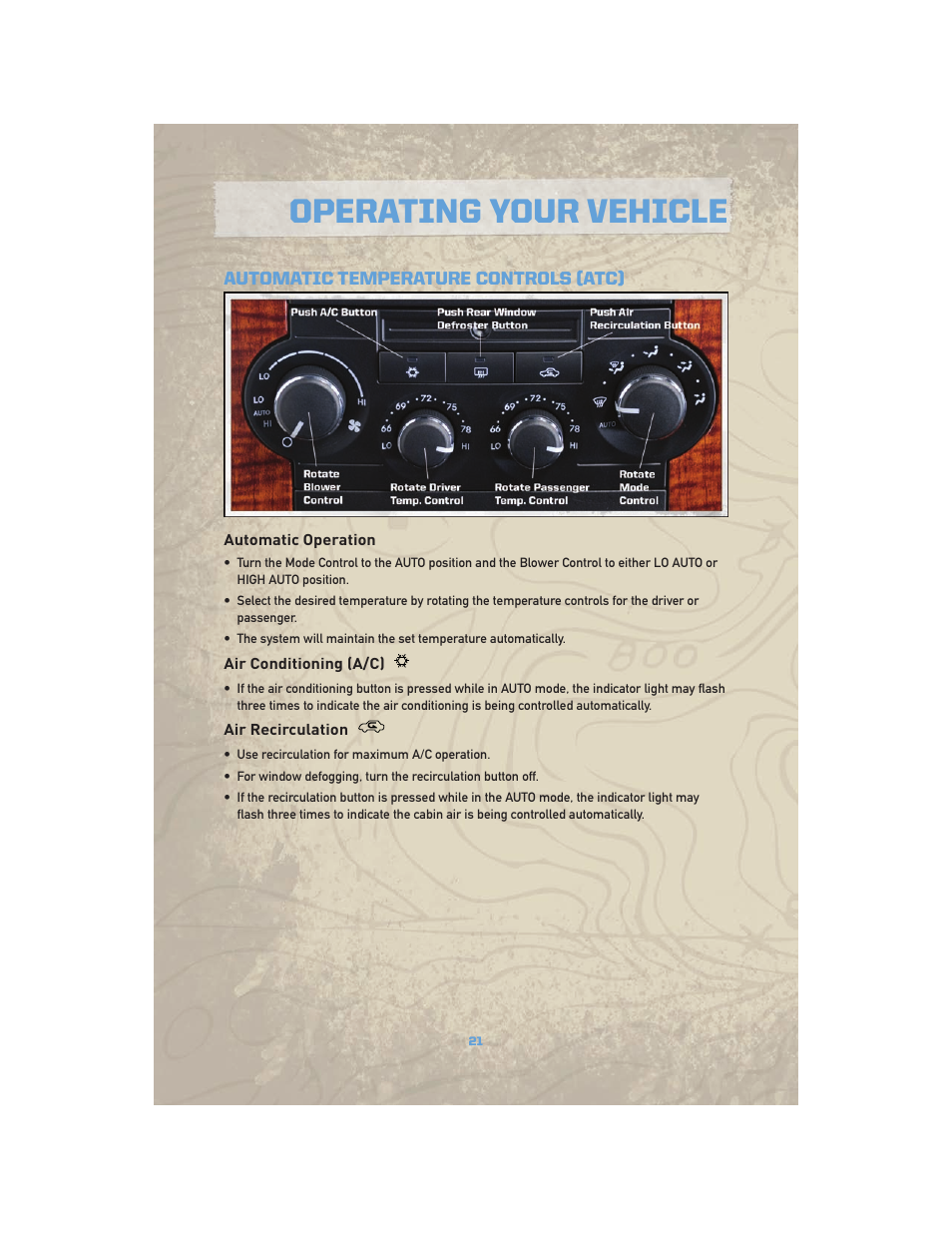 Automatic temperature controls (atc), Automatic operation, Air conditioning (a/c) | Air recirculation, Operating your vehicle | Jeep COMMANDER 2010 User Manual | Page 23 / 78