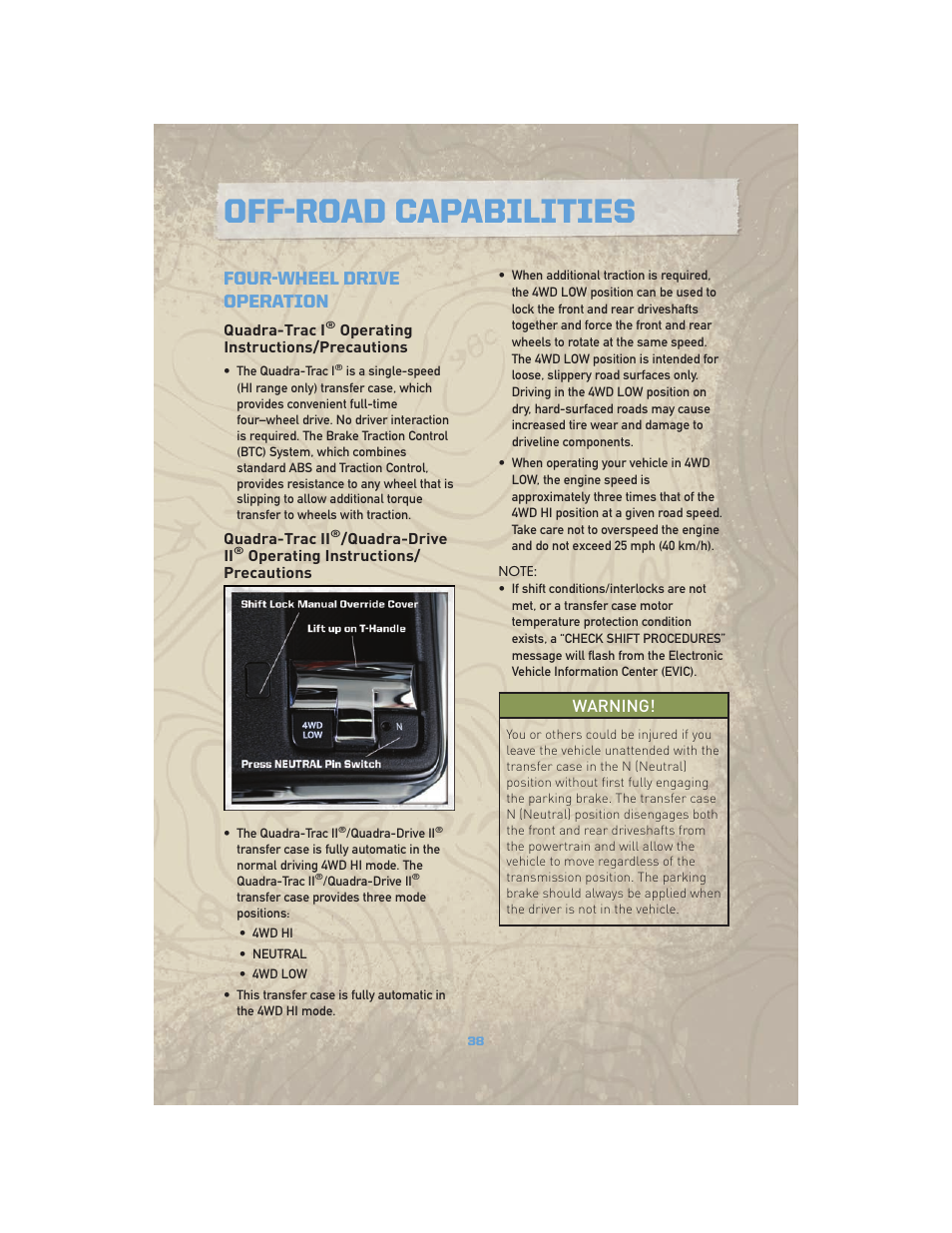 Off-road capabilities, Four-wheel drive operation, Quadra-trac i® operating instructions/precautions | Warning | Jeep COMMANDER 2010 User Manual | Page 40 / 78