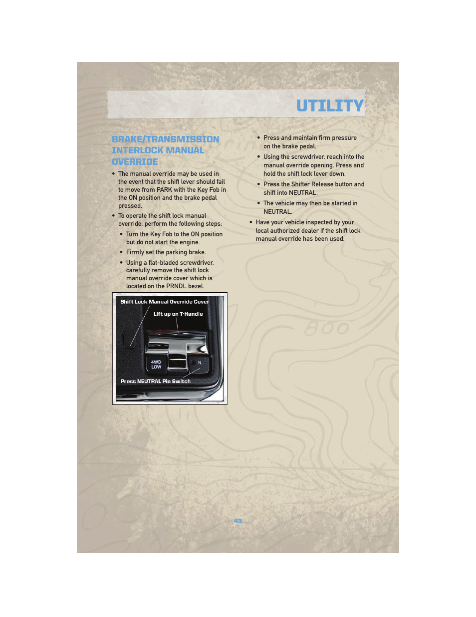 Brake/transmission interlock manual override, Utility | Jeep COMMANDER 2010 User Manual | Page 45 / 78